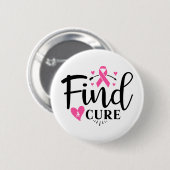 Find A Cure Breast Cancer Awareness 缶バッジ (正面&裏面)