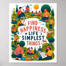 Find Happiness in Life's Simplest Things ポスター