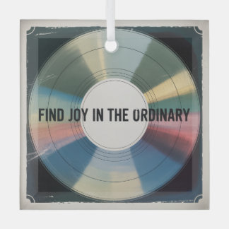 Find Joy In The Ordinary ガラスオーナメント