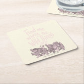 Find Me Where the Wild Things Are スクエアペーパーコースター (アングル)