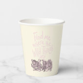 Find Me Where the Wild Things Are 紙コップ (裏面)