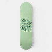 Find me where the Wild Things are Skateboard スケートボード (正面)