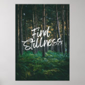 Find stillness. Inspiration  ポスター (正面)