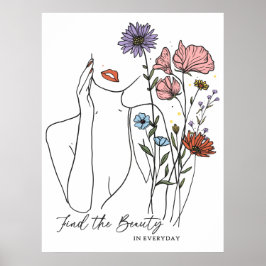 Find The Beauty In Everyday Inspirational Quote  ポスター