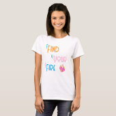 Find Your Fire T-Shirt Tシャツ (正面フル)