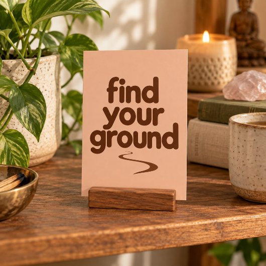 Find Your Ground アートプリント ポスター
