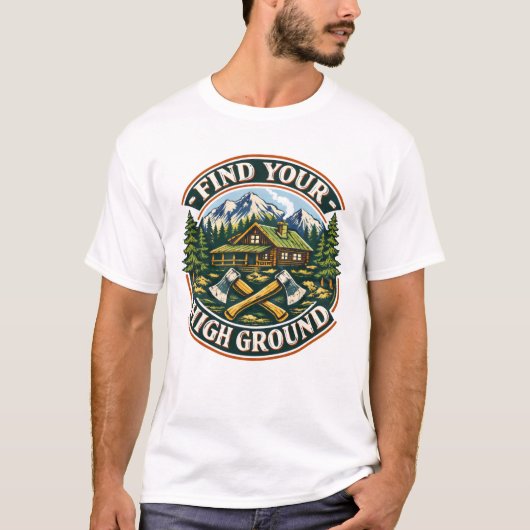 Find Your High Ground T-Shirt Tシャツ (正面)