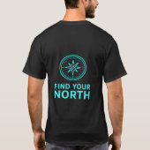 Find Your North and unisex Tシャツ (裏面)