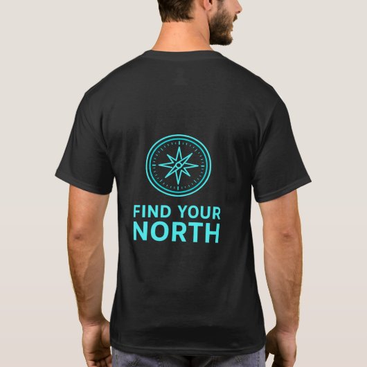 Find Your North and unisex Tシャツ (裏面)