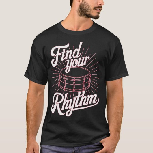 Find Your Rhythm Snare Tシャツ (正面)