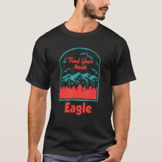 Find Your Road Campingことわざキャンパー引用文イーグル Tシャツ
