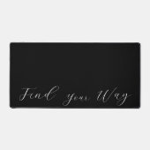 'Find Your Way'フレーズWhite Script デスクマット (正面)