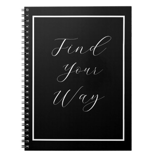 'Find Your Way'フレーズWhite Script ノートブック (正面)