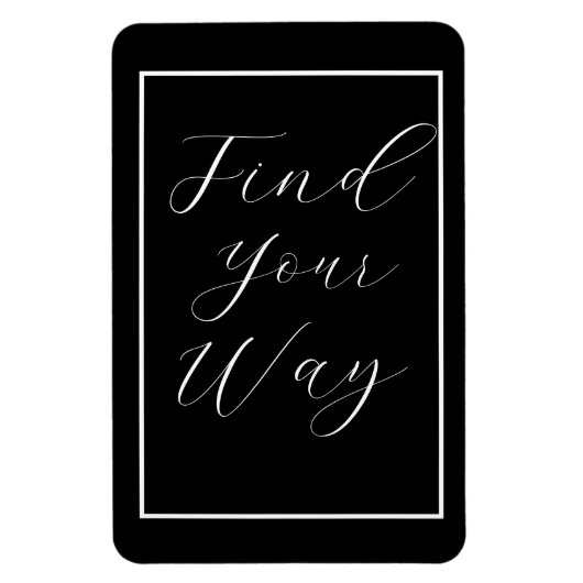 'Find Your Way'フレーズWhite Script マグネット (縦)