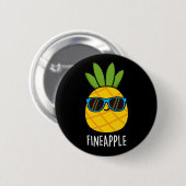 Fineapple おもしろい Pineapple Pun Dark BG 缶バッジ (正面&裏面)