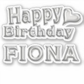Fiona Happy Birthday silver Aufkleber Sticker シール (正面)