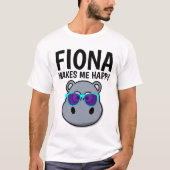 FIONA HIPPOは私を幸せなTシャツにする Tシャツ (正面)