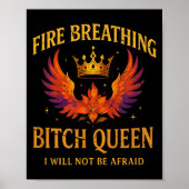 Fire Breathing Queen I Will Not Be Afraid Fantasy ポスター (正面)