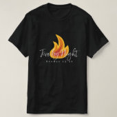 Fire by Night T-Shirt Tシャツ (デザイン正面)