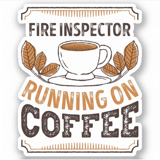 Fire Inspector running on Coffee Caffeine Gift シール (正面)