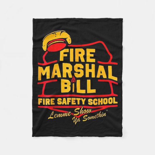 Fire Marshal Bill Safety School Funny Firefighter フリースブランケット (正面)