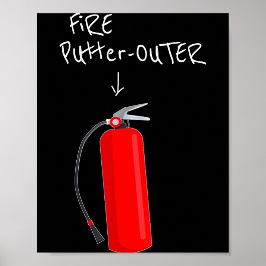 Fire Putter Outer Fire Extinguisher Fire Fighter F ポスター (正面)