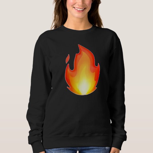 Fire Shirt For Men On Fire Shirt For Women Fire Sy スウェットシャツ (正面)
