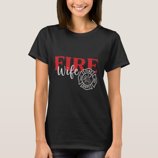 Fire Wife Support Firefighter Maltese Cross T-Shir Tシャツ (正面)