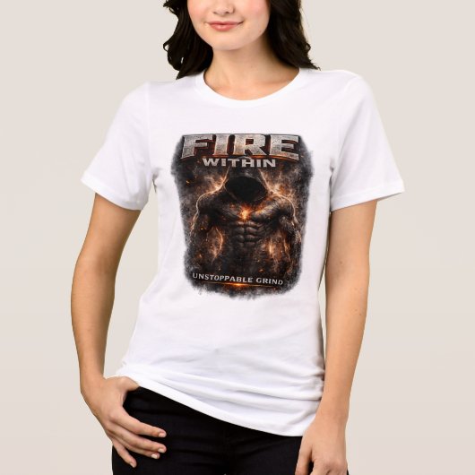 Fire Within: Unstoppable Grind Motivational Fitnes トライブレンドＴシャツ (正面)