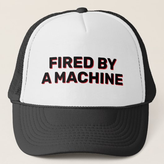 Fired By A Machine™ トラッカーズハット キャップ (正面)