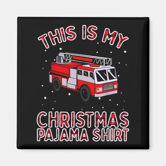 Firefighter Christmas Pajama - Fire Truck Funny Fi マグネット (正面)