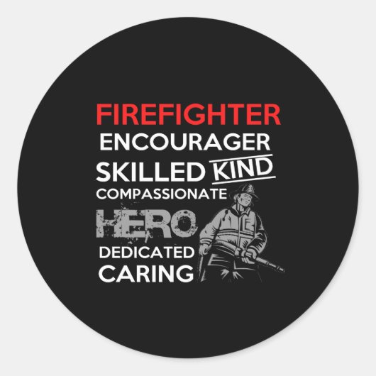 firefighter encourager skilled kind compassionate ラウンドシール (正面)