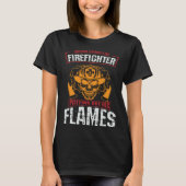 firefighter & firetruck  for firefighters  13 tシャツ (正面)