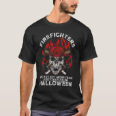 Firefighter Halloween Fireman Halloween Party Fire Tシャツ (正面)