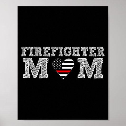 Firefighter Mom Fireman Gift Proud Firefighter Quo ポスター (正面)