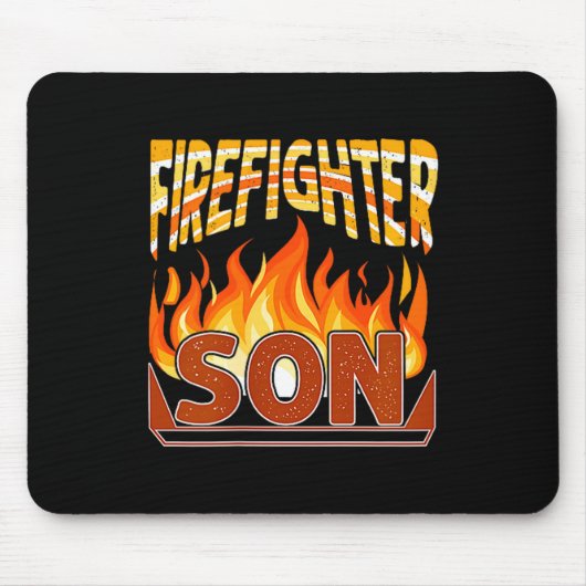 Firefighter Son Fireman Gift Proud Firefighter Quo マウスパッド (正面)