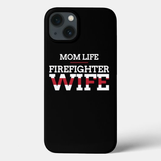 Firefighter Wife Thin Red Line Mothers Day Gift  Case-Mate iPhoneケース (裏面)