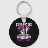 Firefighters Don't Brag - Proud Firefighter Daught キーホルダー (正面)
