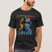 "Firefighting Knows No Color" Tシャツ (正面)