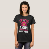 Firefighting Move Over Boys Let A Girl Show You Fi Tシャツ (正面フル)
