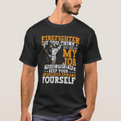 Fireman Apparel  Firefighter Firefighting for Men Tシャツ (正面)