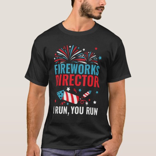 Firework Director I Run You Run Patriotic Happy 4t Tシャツ (正面)