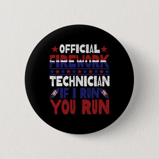 Firework Technician 7月おもしろい4日Usa Pyro-Tec 缶バッジ (正面)
