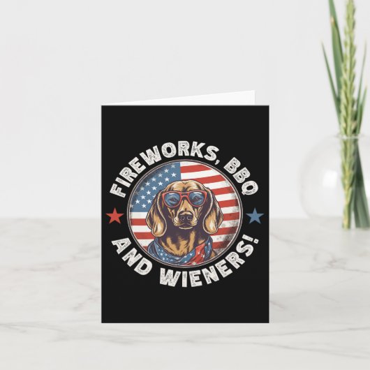 Fireworks BbqとWienersのおもしろいウィーナー犬7月4日 カード (正面)