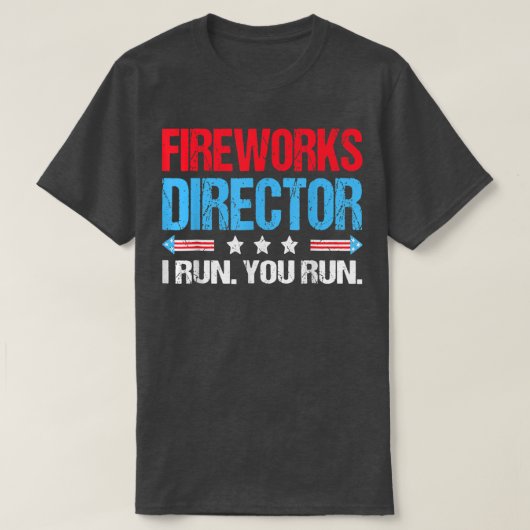 FIREWORKS DIRECTOR 4th of July Celebration Gift Tシャツ (デザイン正面)