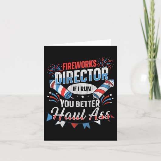 Fireworks Director Funny 4th Of July  カード (正面)