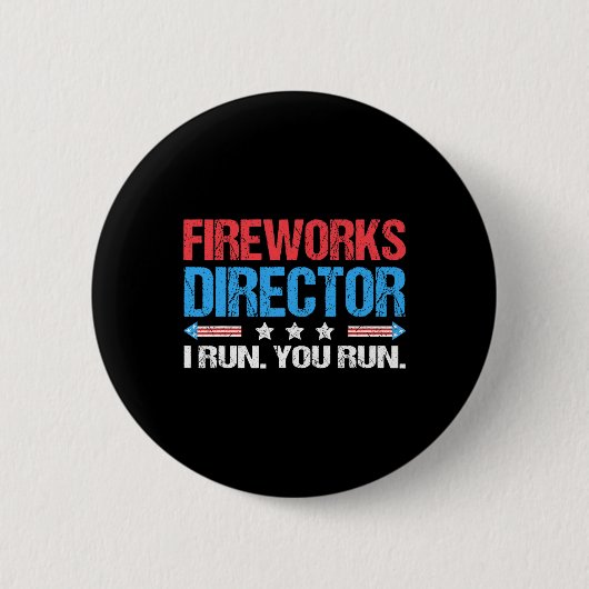 Fireworks Director - I 走 You 走 おもしろい Of Ju 缶バッジ (正面)