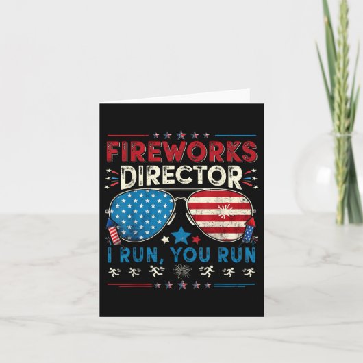 Fireworks Director I Run You Run Funny 4th Of July カード (正面)