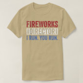 Fireworks DirectorFunny 4th of July Red White & Bl Tシャツ (デザイン正面)