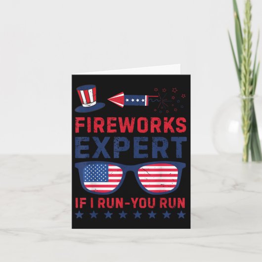 Fireworks Expert - I Run You Run Funny 4th Of July カード (正面)